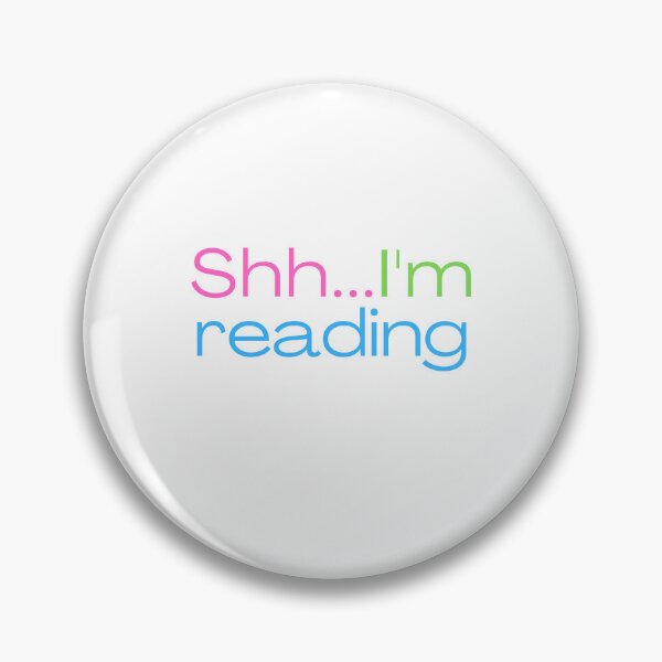 Item preview, Shh... I'm Reading. Pink designed and sold by A Fabulous Production.