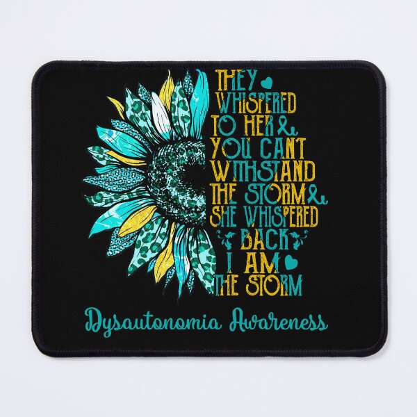 Item preview, I Am The Storm Sunflower Leopard Dysautonomia Awareness designed and sold by rechardtee.