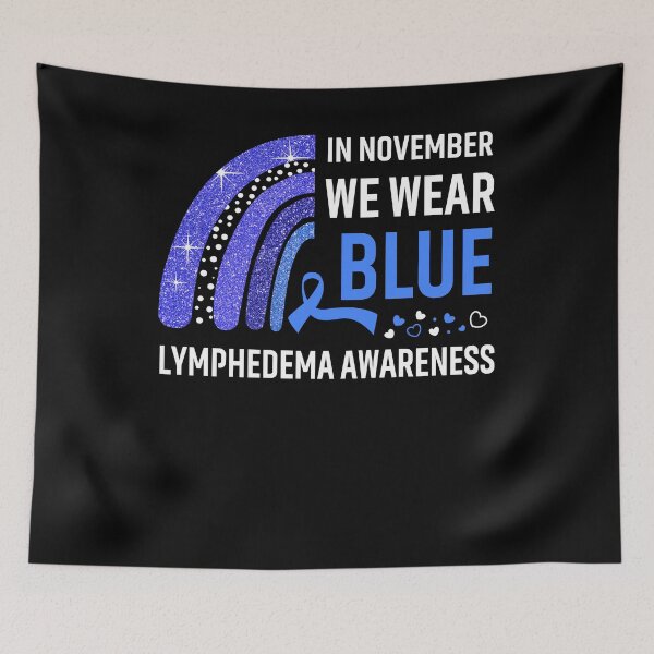 Item preview, In November We Wear Blue Lymphedema Awareness designed and sold by Gillosina.