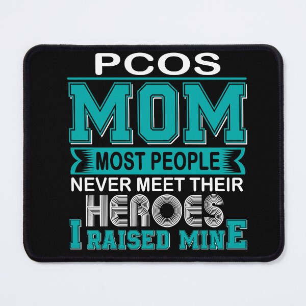 Item preview, Proud PCOS Mom Most People Never Meet Their Heroes I Raise Mine designed and sold by frechettee.