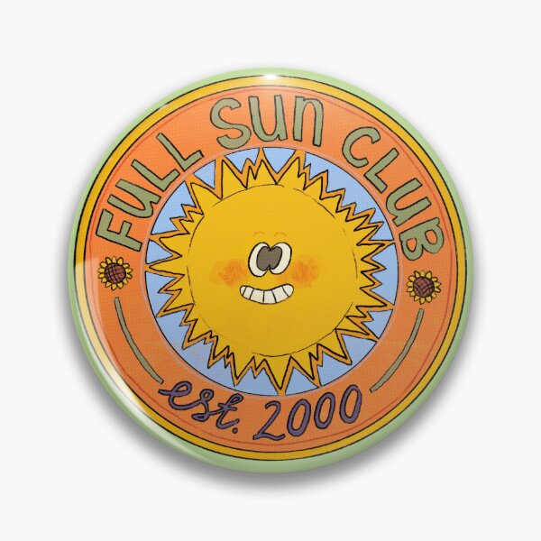 Item preview, Full Sun Club Badge designed and sold by Marlkly.