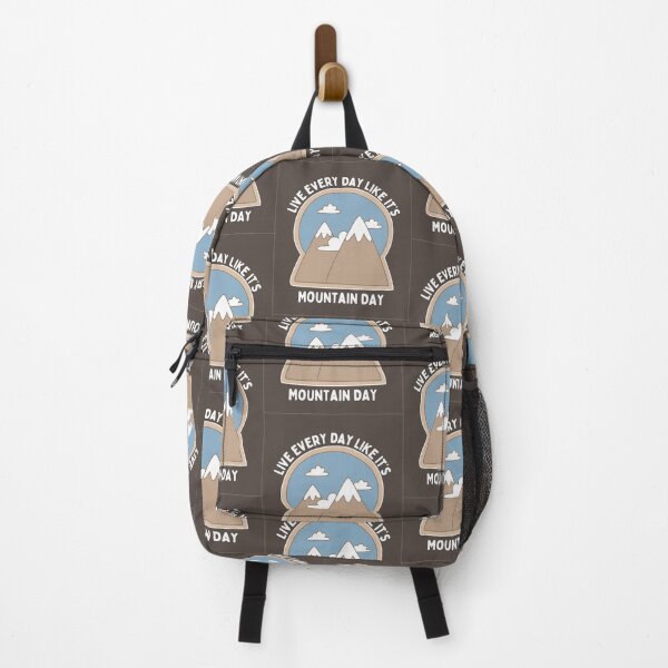 Item preview, Live Every Day Like It's Mountain Day designed and sold by FunnyClever.