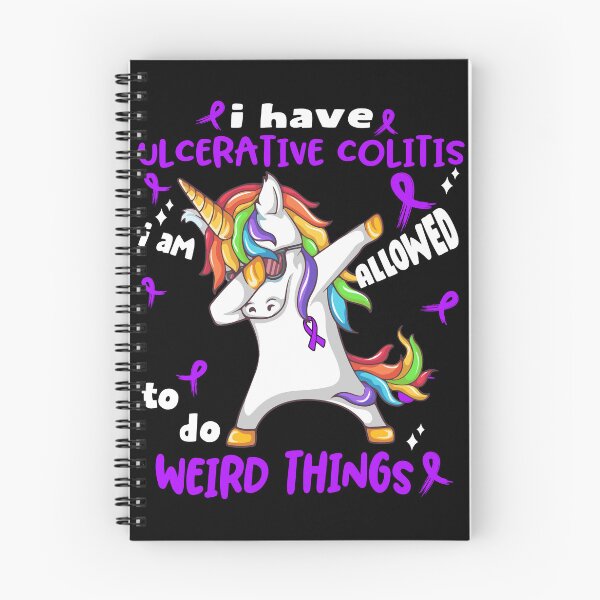 Item preview, Ulcerative Colitis Awareness Funny I have Ulcerative Colitis i'm allowed to do Weird Things! designed and sold by JanetShop809.