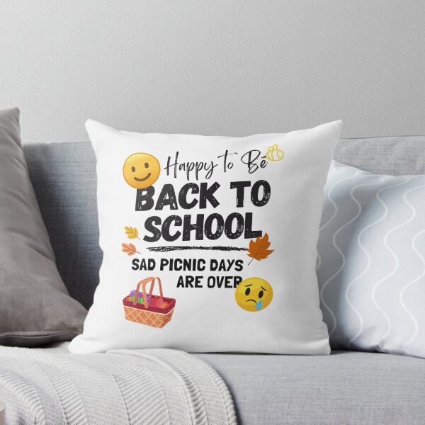 Item preview, Happy to be Back To School, Sad Picnic Days are over designed and sold by PeffysArt.