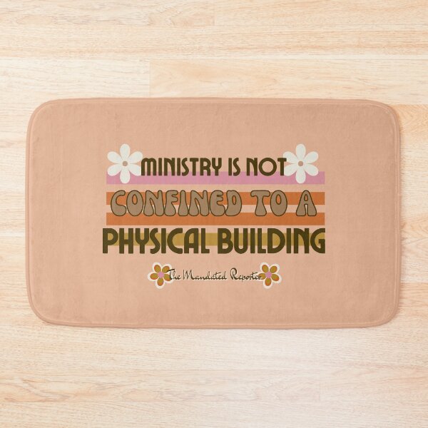 Item preview, Ministry is Not Confined to a Physical Building - Peach designed and sold by TheReporter1.