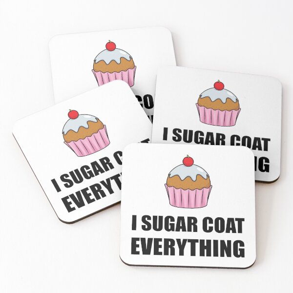 Item preview, Sugar Coat Everything Cupcake designed and sold by TheBestStore.