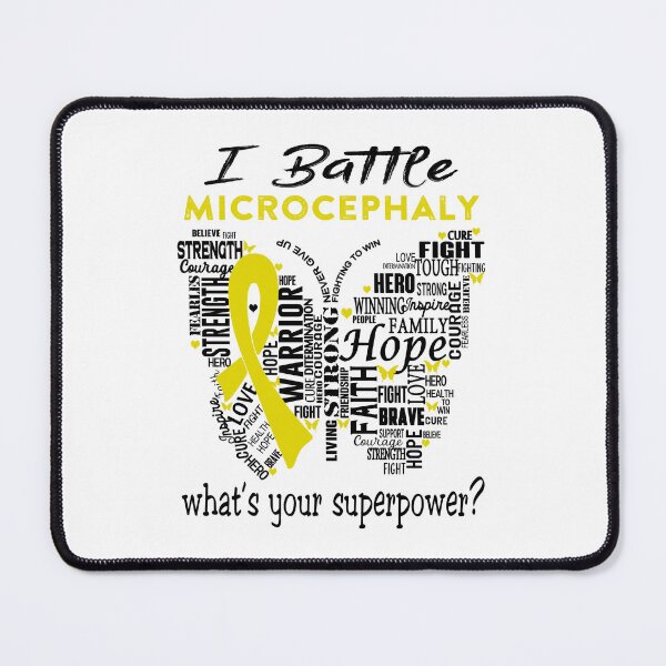 Item preview, Microcephaly Warrior - I Battle Microcephaly What is your Superpower? designed and sold by KirstybShop.