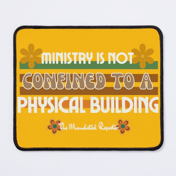 Item preview, Ministry is Not Confined to a Physical Building - Vintage Yellow designed and sold by TheReporter1.