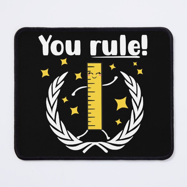 Item preview, You Rule Funny Ruler Pun For School - Black designed and sold by PearlMoonGrapes.