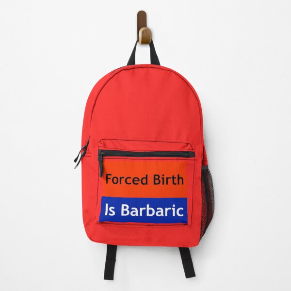 Item preview, Forced birth is barbaric pro choice design designed and sold by Rachel the Artist .