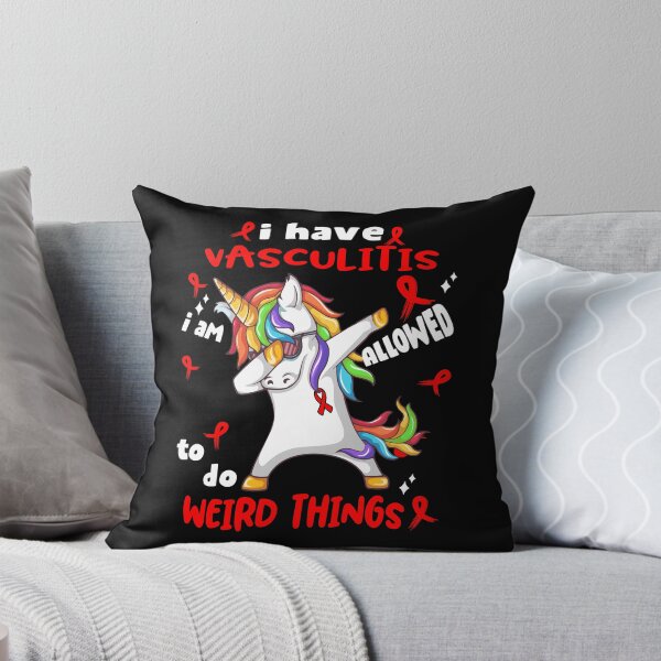 Item preview, Vasculitis Awareness Funny I have Vasculitis i'm allowed to do Weird Things! designed and sold by JanetShop809.