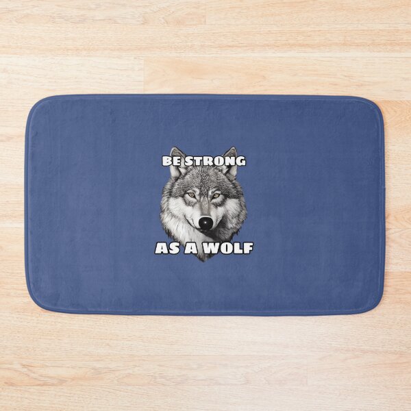 Item preview, be strong as a wolf designed and sold by theworld2021.