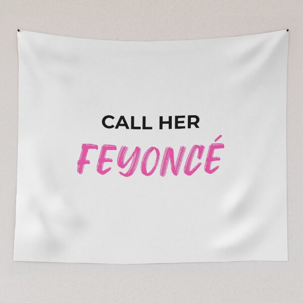 Item preview, Call Her Feyonce (black) designed and sold by Allyoudois.