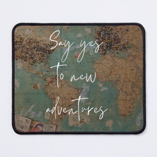 Item preview, Say Yes To New Adventures designed and sold by Hello Echo.