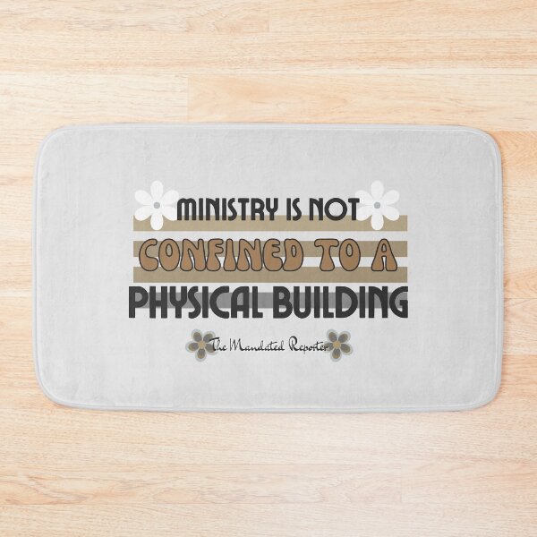 Item preview, Ministry is Not Confined to a Physical Building - Off-White designed and sold by TheReporter1.