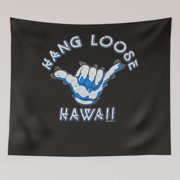 Item preview, Hang Loose Hawaii designed and sold by CYNTHIAESQUIVEZ.