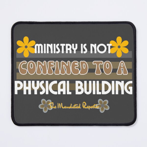 Item preview, Ministry is Not Confined to a Physical Building - Charcoal designed and sold by TheReporter1.