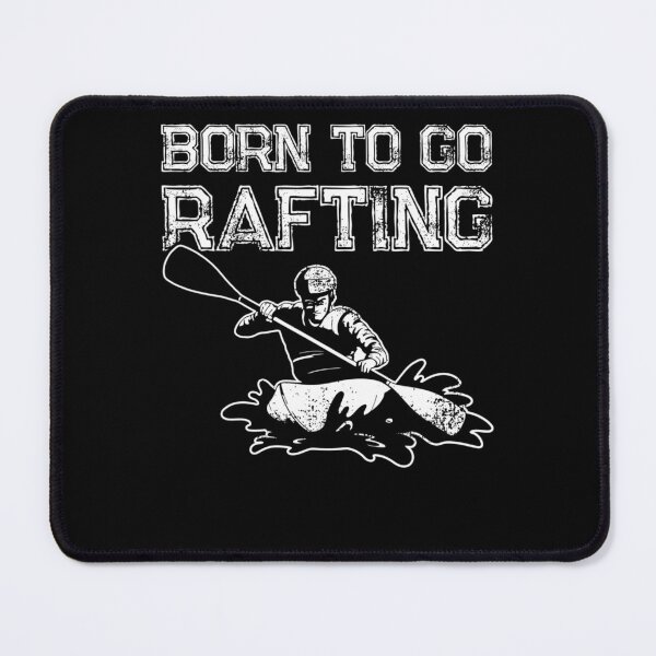 Item preview, Born To Go Rafting Boating White Water designed and sold by JimAarts.