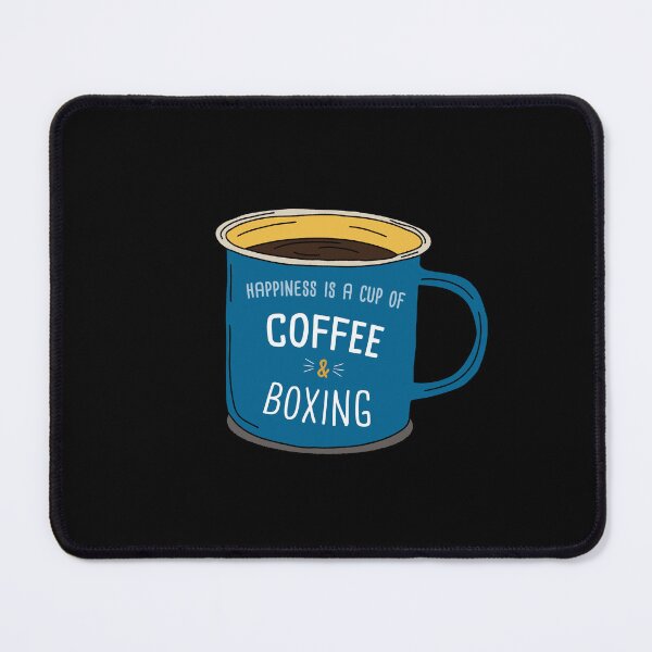 Item preview, Boxing & Coffee is happiness designed and sold by orlumbuspirate.