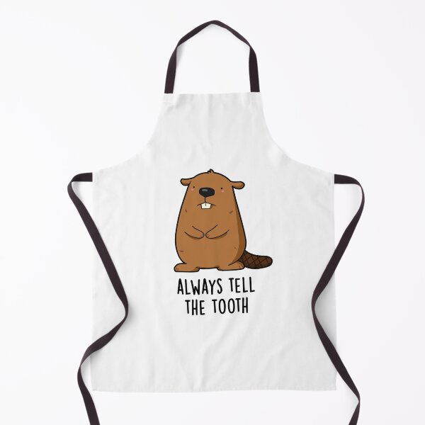 Item preview, Always Tell The Tooth Positve Beaver Puns  designed and sold by punnybone.