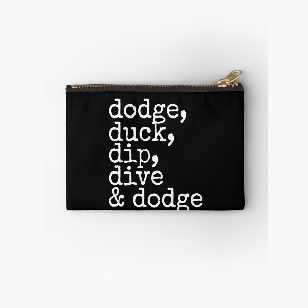 Item preview, Dodge, Duck, Dip, Dive and Dodge - Patches O'houlihan, Dodgeball designed and sold by Sticker Up.