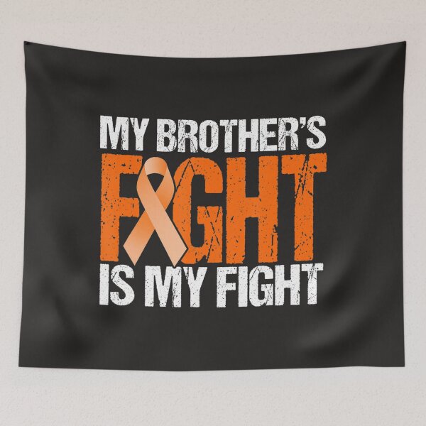Item preview, My Brothers Fight is My Fight Leukemia Awareness  designed and sold by schromtlmaascha.