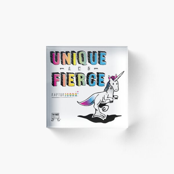 Unique and Fierce Acrylic Block