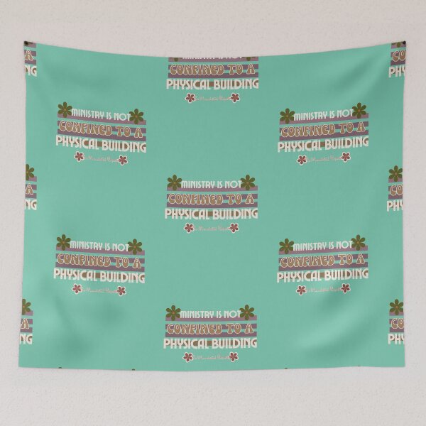 Item preview, Ministry is Not Confined to a Physical Building - Warm Aqua designed and sold by TheReporter1.