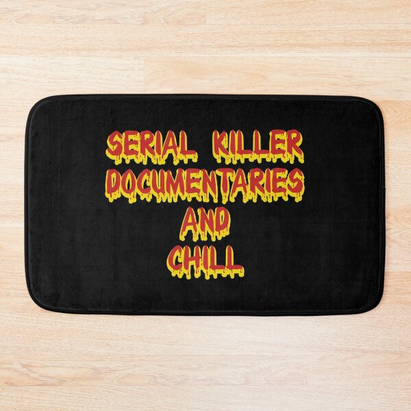 Item preview, Serial Killer Documentaries And Chill, True Crime Movies design designed and sold by Merchking1.
