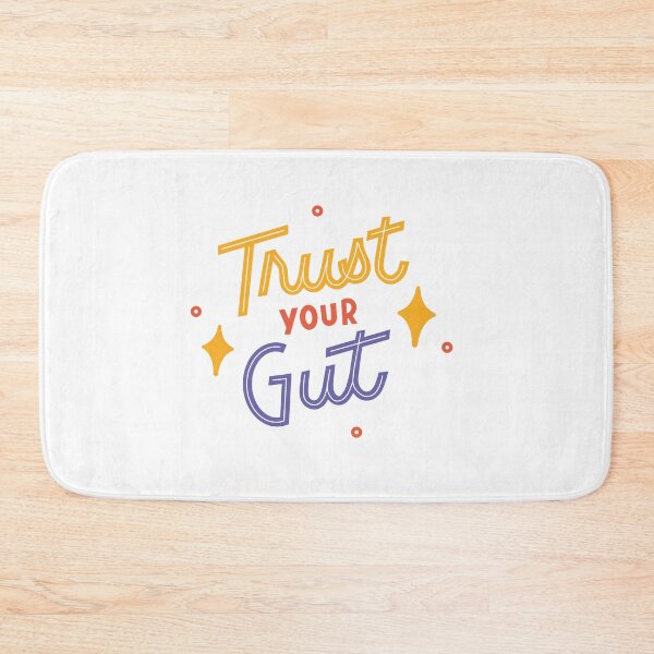 Item preview, trust your gut graphic design designed and sold by spsahu.
