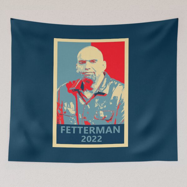 Item preview, John Fetterman For Senate 2022 Campaign designed and sold by alolaraichu.