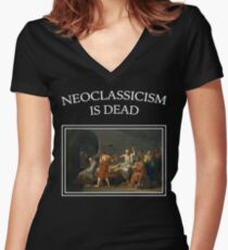 Neoclassicism is dead Women's Fitted V-Neck T-Shirt