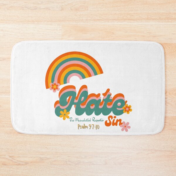 Item preview, Hate Sin Psalm 97:10 - White designed and sold by TheReporter1.