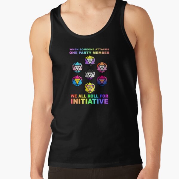 Item preview, When Someone Attacks One Party Member We All Roll For Initiative designed and sold by Blixxa Nika.