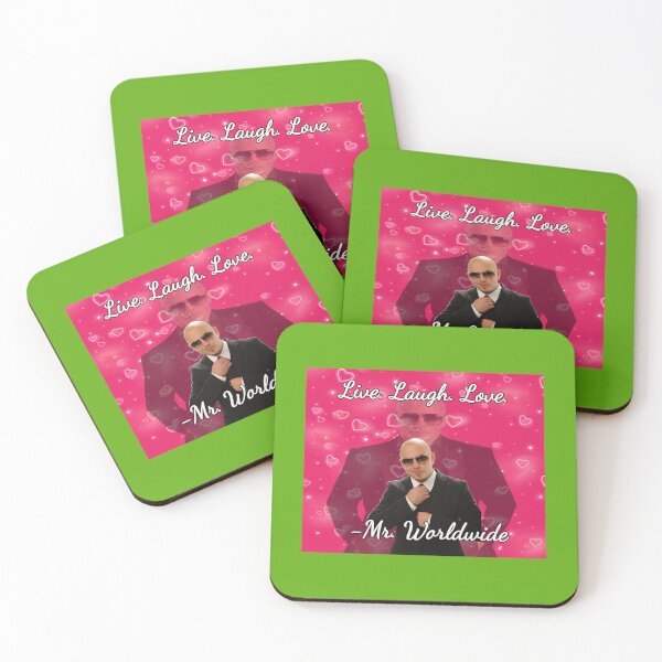 Item preview, Mr. worldwide says to live laugh love   designed and sold by SalteeDucAnh.
