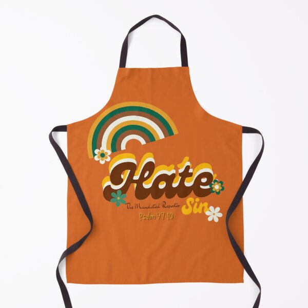 Item preview, Hate Sin Psalm 97:10 - Burnt Orange designed and sold by TheReporter1.