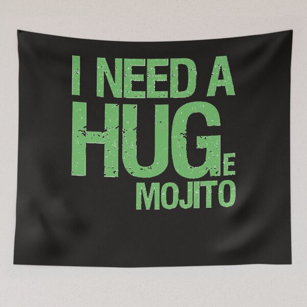 Item preview, I Need A Huge Mojito Funny Mojito Meme designed and sold by TONYAGUTIERR.