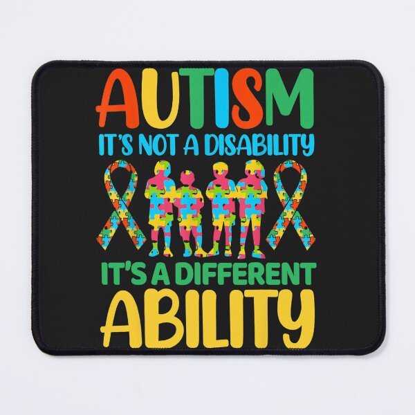 Item preview, Autism It's Not A Disability It's A Different Ability designed and sold by NaomiTankersly.