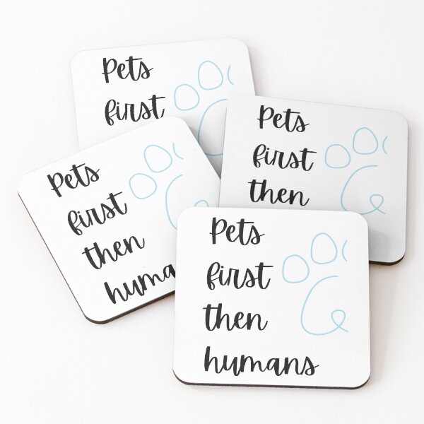 Item preview, Pets first then humans !  designed and sold by Fatema22.