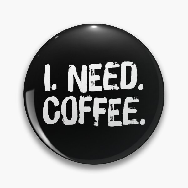 Item preview, I Need Coffee | Funny Saying For Coffee Lover designed and sold by Delightfully Cynical.