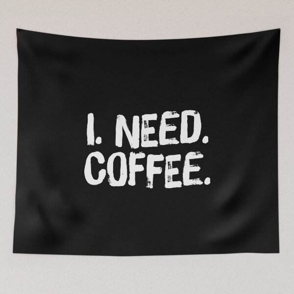 Item preview, I Need Coffee | Funny Saying For Coffee Lover designed and sold by Delightfully Cynical.