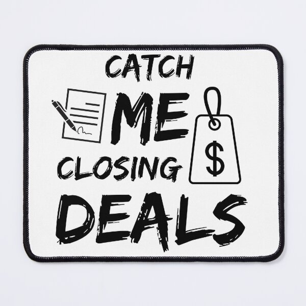 Item preview, Catch Me Closing Deals designed and sold by anticagents.