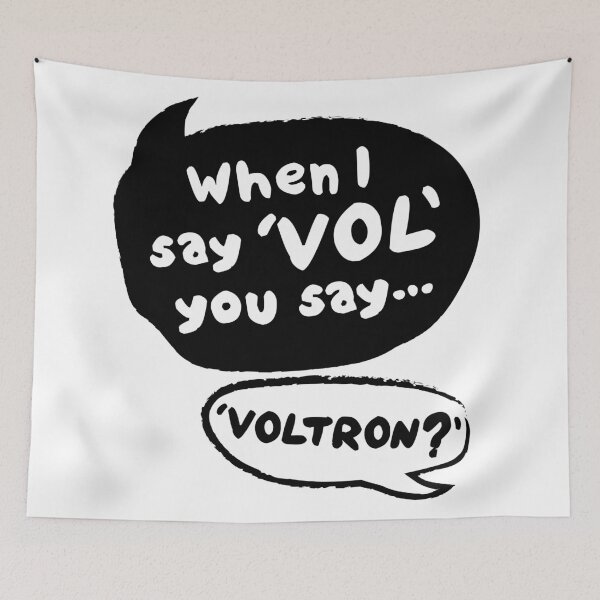 Item preview, When I Say VOL you say... VOLTRON designed and sold by KY-i.