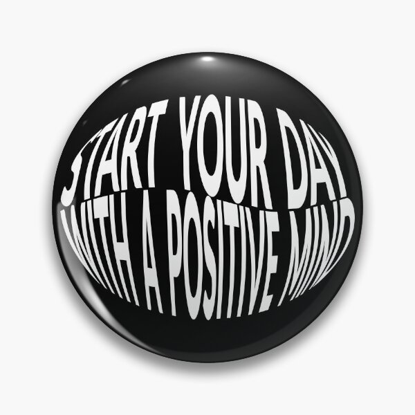 Item preview, Start Your Day With A Positive Mind - Positive Thinking Day designed and sold by ScauroraDesign.