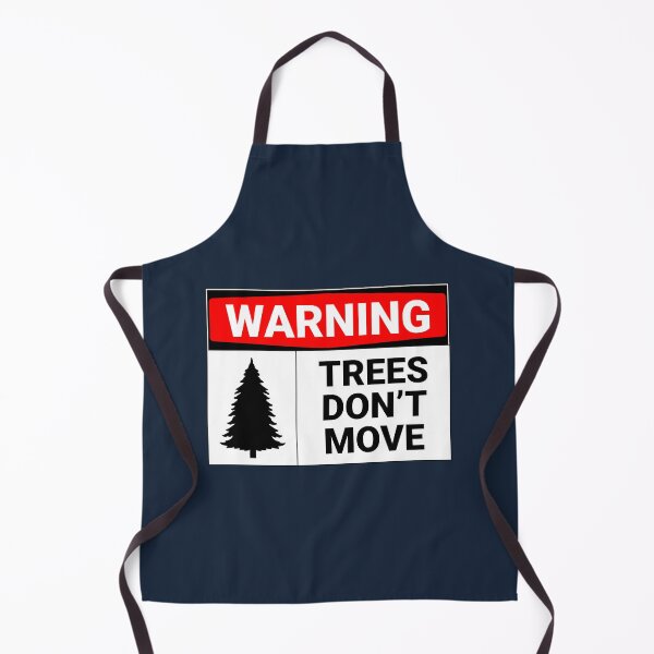 Item preview, Warning Trees Don't Move designed and sold by Sour Soul.