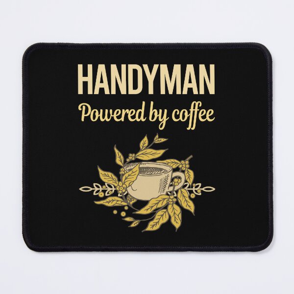 Item preview, Powered By Coffee Handyman designed and sold by cossinulsesj.