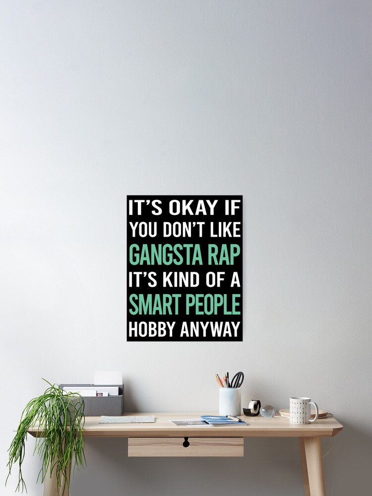 Thumbnail 2 of 3, Poster, Smart People Hobby Gangsta Rap Rapping Rapper designed and sold by RonaldEwing4782.