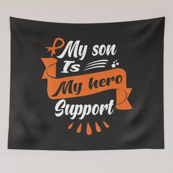 Item preview, My Son Is My Hero Support  Leukemia Cancer Awareness  designed and sold by schromtlmaascha.