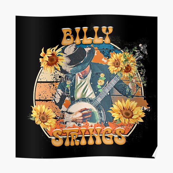 "Billy Strings " Poster for Sale by martjfaulkner Redbubble