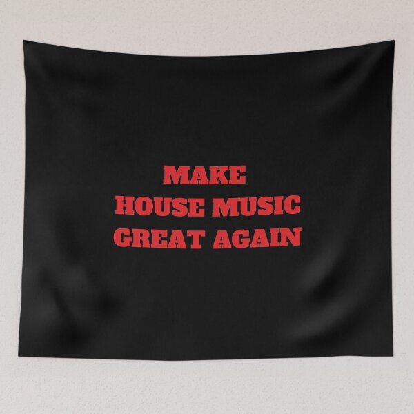 Item preview, Make House Music Great Again For House Music Lover And Electronic Dance Music As A House Music Artists designed and sold by Funwithmusic.